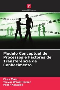 Produktbild: Modelo Conceptual de Processos e Factores de Transfer&ecirc;ncia de Conhecimento