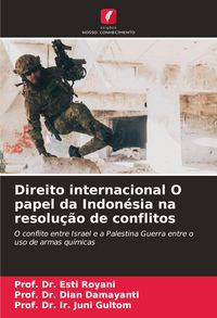 Produktbild: Direito internacional O papel da Indon&eacute;sia na resolu&ccedil;&atilde;o de conflitos