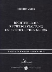 Produktbild: Richterliche Rechtsgestaltung und rechtliches Geh&ouml;r