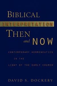 Produktbild: Biblical Interpretation Then and Now
