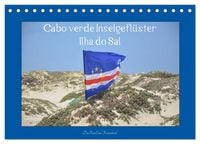 Produktbild: Cabo verde Inselgefl&uuml;ster - Ilha do Sal (Tischkalender 2026 DIN A5 quer), CALVENDO Monatskalender