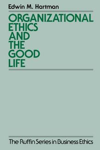 Produktbild: Organizational Ethics and the Good Life