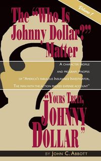 Produktbild: Yours Truly, Johnny Dollar Vol. 1 (hardback)
