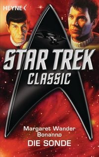 Star Trek - Classic: Die Sonde' von 'Margaret Wander Bonanno' - eBook