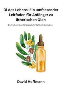 Produktbild: &Ouml;l des Lebens
