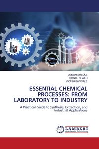 Produktbild: Essential Chemical Processes: from Laboratory To Industry