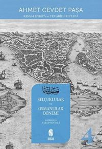 Produktbild: Kisas-i Enbiya ve Tevarih-i Hulefa 4.Cilt - Selcuklular ve Osmanlilar D&ouml;nemi