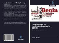 Produktbild: Landbeheer en conflictoplossing in BENIN: