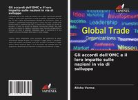 Produktbild: Gli accordi dell'OMC e il loro impatto sulle nazioni in via di sviluppo