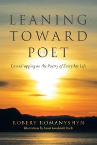 Produktbild: Leaning Toward the Poet