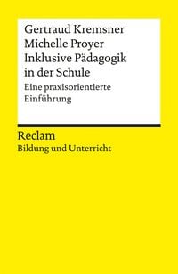 Produktbild: Inklusive P&auml;dagogik in der Schule. Eine praxisorientierte Einf&uuml;hrung.