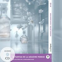 Produktbild: Le parfum de la m&eacute;moire perdue - Franz&ouml;sische Krimi-Lekt&uuml;re A1-A2 (+ Audio-CD)