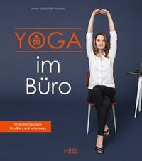 Bild vom Artikel Yoga im Büro vom Autor Anne-Charlotte Vuccino