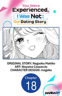 Produktbild: You Were Experienced, I Was Not: Our Dating Story #018