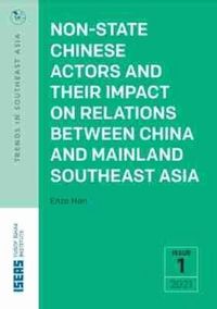 Produktbild: Non-State Chinese Actors and Their Impact on Relations Between China and Mainland Southeast Asia