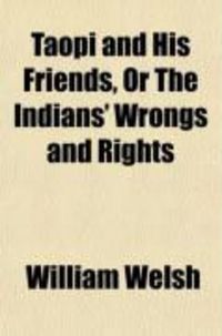Produktbild: Taopi and His Friends, or the Indians' Wrongs and Rights