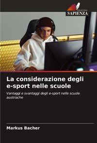 Produktbild: La considerazione degli e-sport nelle scuole