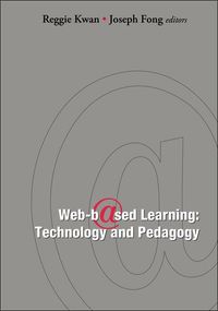 Produktbild: Web-Based Learning: Technology and Pedagogy - Proceedings of the 4th International Conference