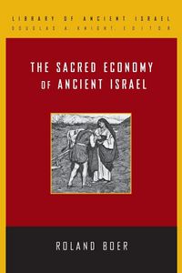 Produktbild: The Sacred Economy of Ancient Israel