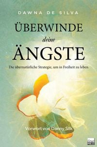 Produktbild: &Uuml;berwinde deine &Auml;ngste