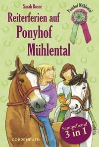 Produktbild: Reiterferien auf Ponyhof M&uuml;hlental - Sammelband 3 in 1