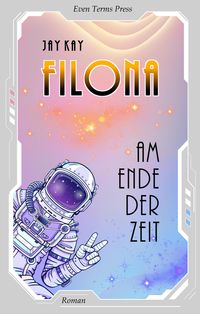 Produktbild: Filona Am Ende Der Zeit