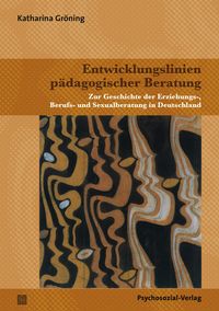 Produktbild: Entwicklungslinien p&auml;dagogischer Beratung