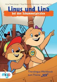 Produktbild: Mattersberger, A: Linus und Lina bei den Schummelpiraten