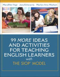 Produktbild: 99 MORE Ideas and Activities for Teaching English Learners with the SIOP Model