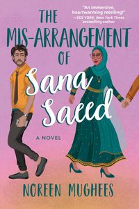 Produktbild: The Mis-Arrangement of Sana Saeed