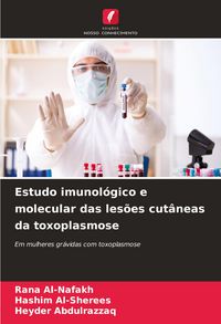 Produktbild: Estudo imunol&oacute;gico e molecular das les&otilde;es cut&acirc;neas da toxoplasmose