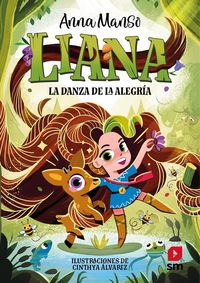 Produktbild: Liana 1: La danza de la alegr&iacute;a