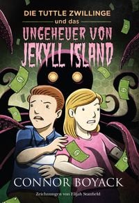 Produktbild: Die Tuttle-Zwillinge und das Ungeheuer von Jekyll Island