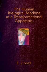 Produktbild: The Human Biological Machine as a Transformational Apparatus