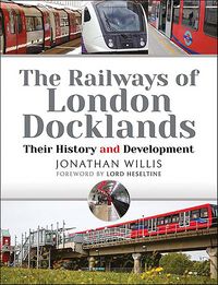 Produktbild: The Railways of London Docklands