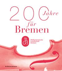 Produktbild: 200 Jahre f&uuml;r Bremen