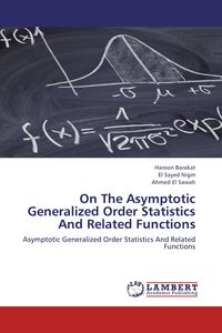 Produktbild: On The Asymptotic Generalized Order Statistics And Related Functions