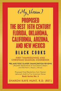 Produktbild: Proposed -The Best 16Th Century Florida, Oklahoma, California, Arizona, and New Mexico