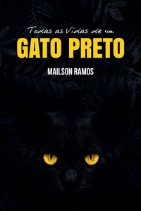 Produktbild: Todas as Vidas de um Gato Preto