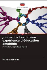 Produktbild: Journal de bord d'une exp&eacute;rience d'&eacute;ducation amphibie