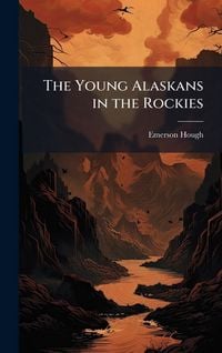 Produktbild: The Young Alaskans in the Rockies
