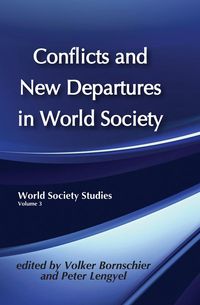 Produktbild: Conflicts and New Departures in World Society
