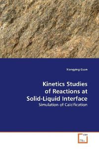 Produktbild: Guan, X: Kinetics Studies of Reactions at Solid-Liquid Inter