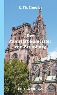 Produktbild: Der M&uuml;nsterbaumeister von Stra&szlig;burg