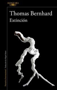 Bild vom Artikel Extinción vom Autor Thomas Bernhard