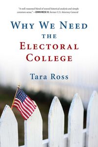 Produktbild: Why We Need the Electoral College