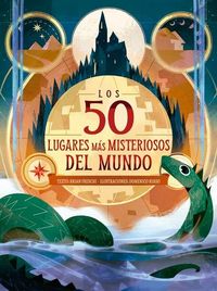 Produktbild: 50 Lugares M&aacute;s Misteriosos del Mundo, Los
