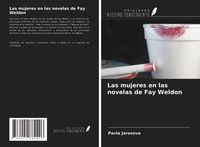 Produktbild: Las mujeres en las novelas de Fay Weldon