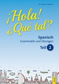 Produktbild: Hola! Que tal? 2 &ndash; Spanisch f&uuml;r das 3. und 4. Lernjahr