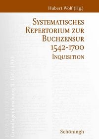 Produktbild: Systematisches Repertorium zur Buchzensur 1542&ndash;1700